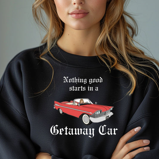Nothing Good Starts In A Getaway Car Reputation
